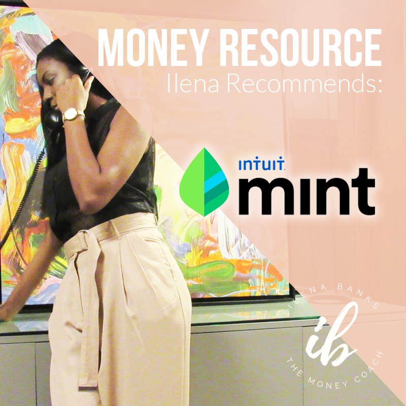 Ilena Banks recommends mint budgeting app